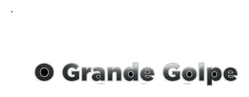 Logo de O Grande Golpe